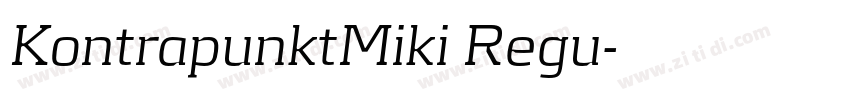 KontrapunktMiki Regu字体转换